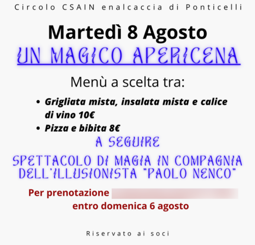 Locandina dell'evento "Un Magico Apericena" presso il Circolo CSAIN enalcaccia di Ponticelli, martedì 8 agosto.